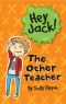 [Hey Jack! 01] • The Other Teacher